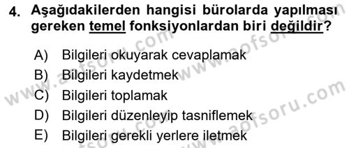 Bürolarda Temel Kavramlar Dersi 2025 - 2026 Yılı (Vize) Ara Sınav Soruları 4. Soru