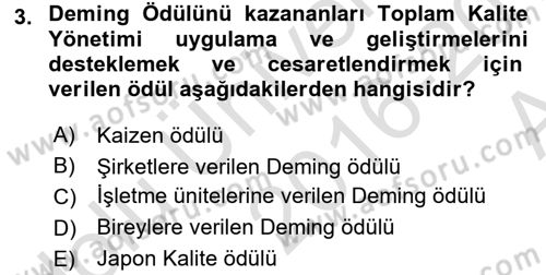 İş Hayatında Standartlar Dersi 2016 - 2017 Yılı (Vize) Ara Sınav Soruları 3. Soru