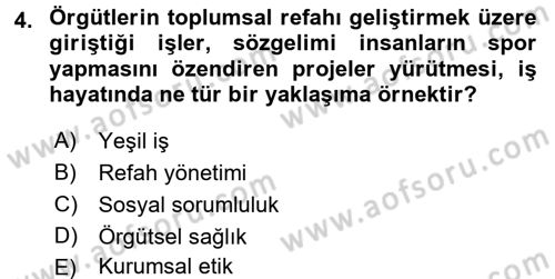 İş Hayatında Standartlar Dersi 2016 - 2017 Yılı (Final) Dönem Sonu Sınav Soruları 4. Soru