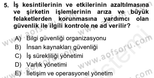 İş Hayatında Standartlar Dersi 2016 - 2017 Yılı (Final) Dönem Sonu Sınav Soruları 5. Soru