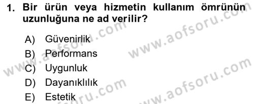 İş Hayatında Standartlar Dersi 2017 - 2018 Yılı 3 Ders Sınav Soruları 1. Soru