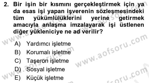 İş Hayatında Standartlar Dersi 2017 - 2018 Yılı 3 Ders Sınav Soruları 2. Soru
