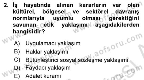 İş Hayatında Standartlar Dersi 2017 - 2018 Yılı (Vize) Ara Sınav Soruları 2. Soru