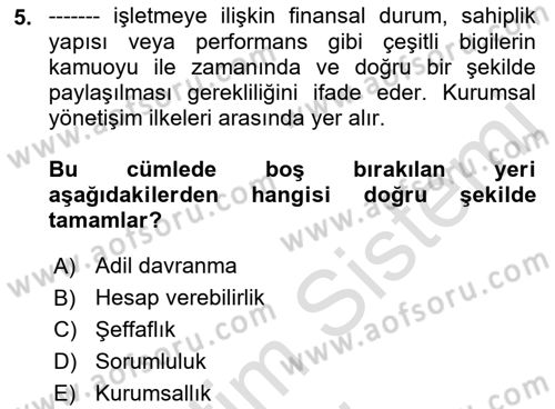 İş Hayatında Standartlar Dersi 2017 - 2018 Yılı (Vize) Ara Sınav Soruları 5. Soru