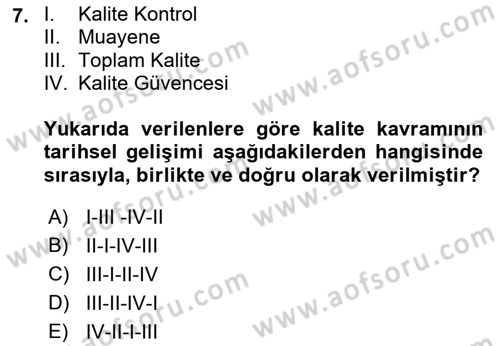 İş Hayatında Standartlar Dersi 2017 - 2018 Yılı (Vize) Ara Sınav Soruları 7. Soru