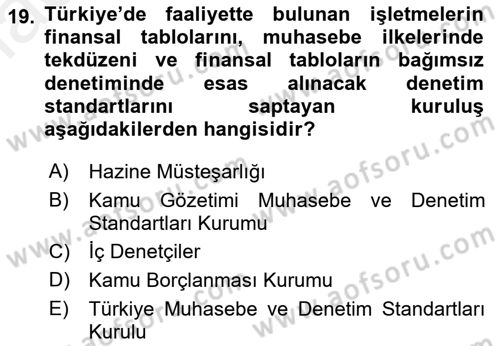 İş Hayatında Standartlar Dersi 2017 - 2018 Yılı (Final) Dönem Sonu Sınav Soruları 19. Soru