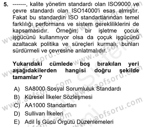 İş Hayatında Standartlar Dersi 2017 - 2018 Yılı (Final) Dönem Sonu Sınav Soruları 5. Soru