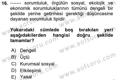 İş Hayatında Standartlar Dersi 2018 - 2019 Yılı (Vize) Ara Sınav Soruları 16. Soru