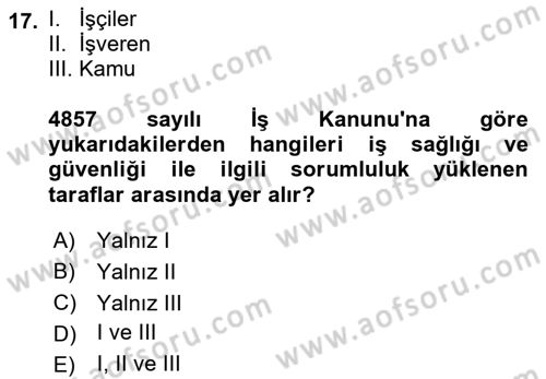 İş Hayatında Standartlar Dersi 2018 - 2019 Yılı (Vize) Ara Sınav Soruları 17. Soru