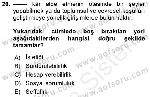İş Hayatında Standartlar Dersi 2018 - 2019 Yılı (Vize) Ara Sınav Soruları 20. Soru