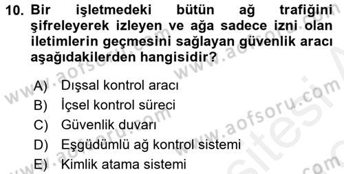 İş Hayatında Standartlar Dersi 2018 - 2019 Yılı (Final) Dönem Sonu Sınav Soruları 10. Soru