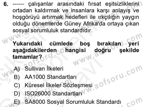 İş Hayatında Standartlar Dersi 2018 - 2019 Yılı (Final) Dönem Sonu Sınav Soruları 6. Soru