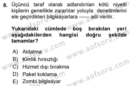 İş Hayatında Standartlar Dersi 2018 - 2019 Yılı (Final) Dönem Sonu Sınav Soruları 8. Soru