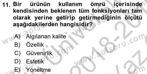 İş Hayatında Standartlar Dersi 2018 - 2019 Yılı Yaz Okulu Sınav Soruları 11. Soru