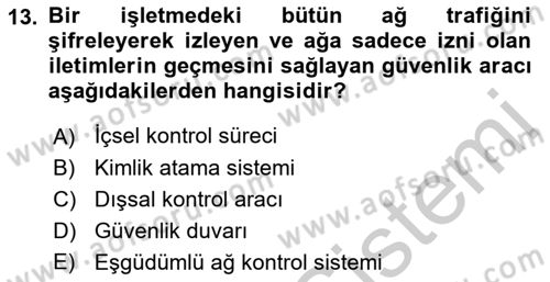 İş Hayatında Standartlar Dersi 2018 - 2019 Yılı Yaz Okulu Sınav Soruları 13. Soru