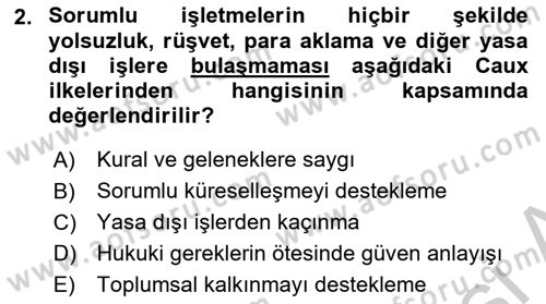 İş Hayatında Standartlar Dersi 2018 - 2019 Yılı Yaz Okulu Sınav Soruları 2. Soru