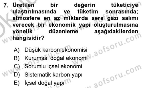 İş Hayatında Standartlar Dersi 2018 - 2019 Yılı Yaz Okulu Sınav Soruları 7. Soru