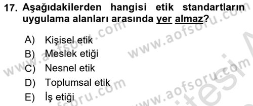 İş Hayatında Standartlar Dersi 2020 - 2021 Yılı Yaz Okulu Sınav Soruları 17. Soru