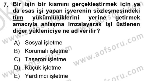 İş Hayatında Standartlar Dersi 2020 - 2021 Yılı Yaz Okulu Sınav Soruları 7. Soru