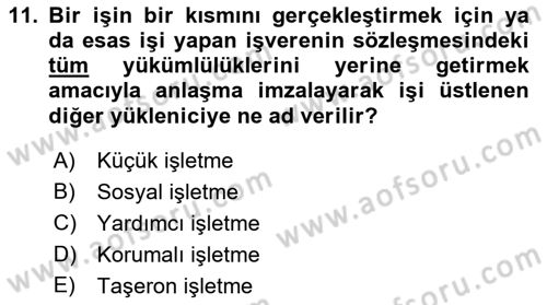 İş Hayatında Standartlar Dersi 2021 - 2022 Yılı (Vize) Ara Sınav Soruları 11. Soru