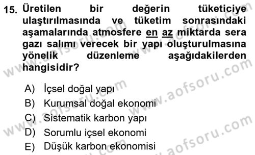 İş Hayatında Standartlar Dersi 2021 - 2022 Yılı (Vize) Ara Sınav Soruları 15. Soru