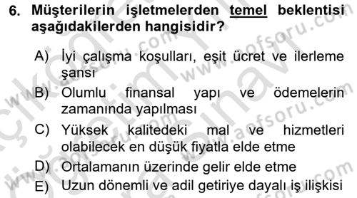 İş Hayatında Standartlar Dersi 2021 - 2022 Yılı (Vize) Ara Sınav Soruları 6. Soru