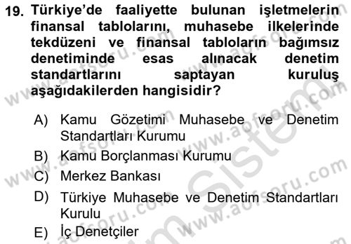 İş Hayatında Standartlar Dersi 2022 - 2023 Yılı Yaz Okulu Sınav Soruları 19. Soru