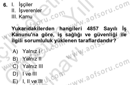 İş Hayatında Standartlar Dersi 2022 - 2023 Yılı Yaz Okulu Sınav Soruları 6. Soru