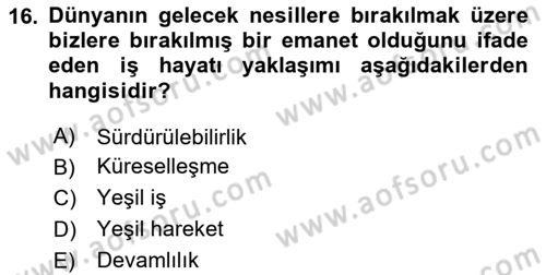 İş Hayatında Standartlar Dersi 2023 - 2024 Yılı (Vize) Ara Sınav Soruları 16. Soru
