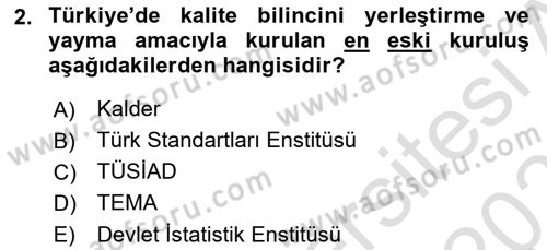 İş Hayatında Standartlar Dersi 2023 - 2024 Yılı (Vize) Ara Sınav Soruları 2. Soru
