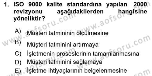 İş Hayatında Standartlar Dersi 2023 - 2024 Yılı (Final) Dönem Sonu Sınav Soruları 1. Soru