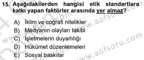 İş Hayatında Standartlar Dersi 2023 - 2024 Yılı (Final) Dönem Sonu Sınav Soruları 15. Soru
