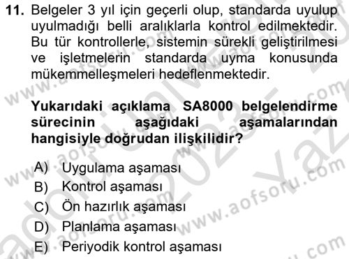 İş Hayatında Standartlar Dersi 2023 - 2024 Yılı Yaz Okulu Sınav Soruları 11. Soru