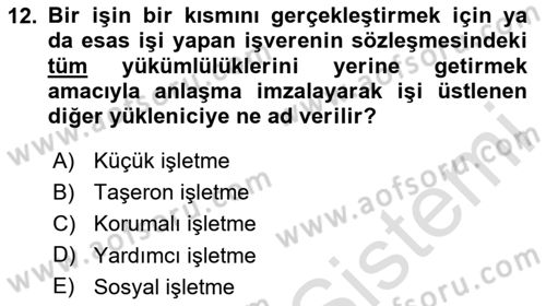 İş Hayatında Standartlar Dersi 2024 - 2025 Yılı (Vize) Ara Sınav Soruları 12. Soru