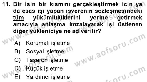 İş Hayatında Standartlar Dersi 2025 - 2026 Yılı (Vize) Ara Sınav Soruları 11. Soru