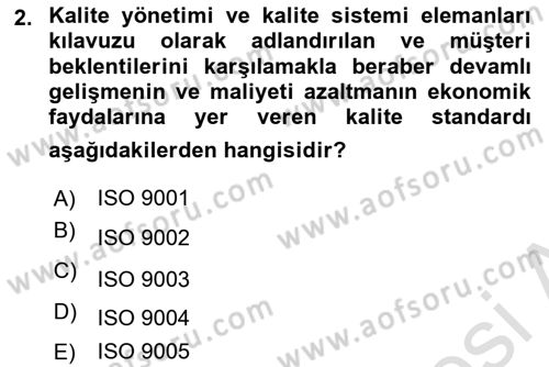 İş Hayatında Standartlar Dersi 2025 - 2026 Yılı (Vize) Ara Sınav Soruları 2. Soru
