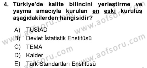 İş Hayatında Standartlar Dersi 2025 - 2026 Yılı (Vize) Ara Sınav Soruları 4. Soru