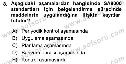 İş Hayatında Standartlar Dersi 2025 - 2026 Yılı (Final) Dönem Sonu Sınav Soruları 8. Soru