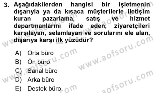 Modern Büro Yönetimi Dersi 2021 - 2022 Yılı (Vize) Ara Sınav Soruları 3. Soru