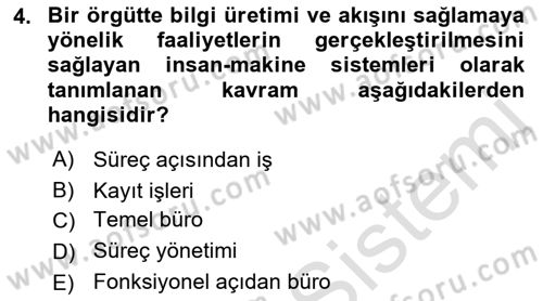 Modern Büro Yönetimi Dersi 2021 - 2022 Yılı (Vize) Ara Sınav Soruları 4. Soru