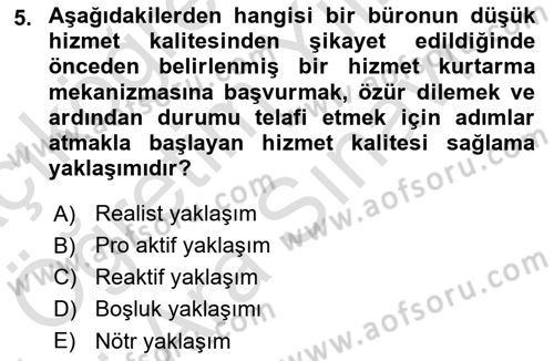 Modern Büro Yönetimi Dersi 2021 - 2022 Yılı (Vize) Ara Sınav Soruları 5. Soru