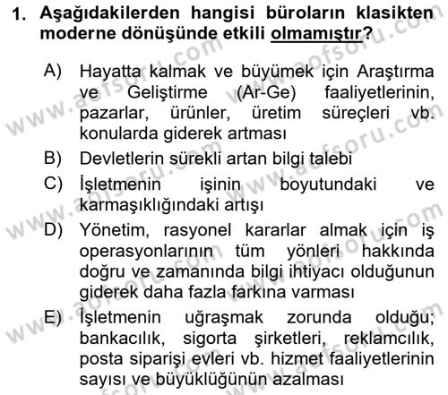 Modern Büro Yönetimi Dersi 2021 - 2022 Yılı (Final) Dönem Sonu Sınav Soruları 1. Soru