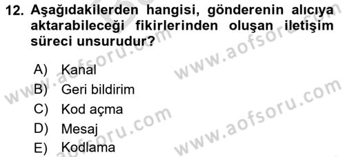 Modern Büro Yönetimi Dersi 2021 - 2022 Yılı (Final) Dönem Sonu Sınav Soruları 12. Soru