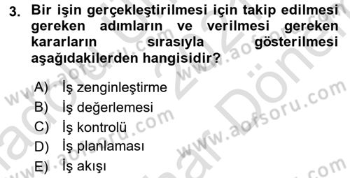 Modern Büro Yönetimi Dersi 2021 - 2022 Yılı (Final) Dönem Sonu Sınav Soruları 3. Soru