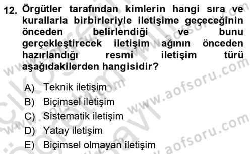 Modern Büro Yönetimi Dersi 2021 - 2022 Yılı Yaz Okulu Sınavı 12. Soru