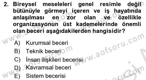 Modern Büro Yönetimi Dersi 2021 - 2022 Yılı Yaz Okulu Sınavı 2. Soru