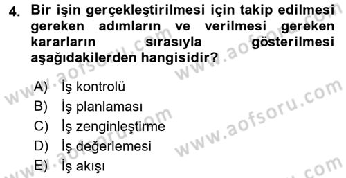 Modern Büro Yönetimi Dersi 2021 - 2022 Yılı Yaz Okulu Sınavı 4. Soru