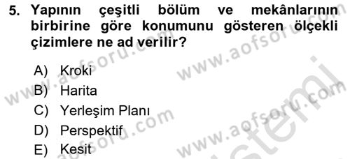 Modern Büro Yönetimi Dersi 2021 - 2022 Yılı Yaz Okulu Sınavı 5. Soru