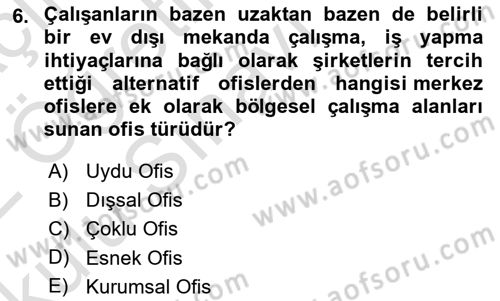 Modern Büro Yönetimi Dersi 2021 - 2022 Yılı Yaz Okulu Sınavı 6. Soru