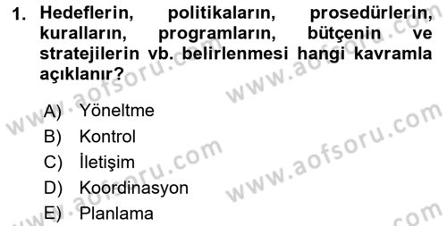 Modern Büro Yönetimi Dersi 2022 - 2023 Yılı Yaz Okulu Sınav Soruları 1. Soru